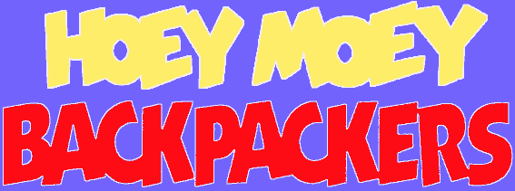 Welcome !    Hoey Moey Backpackers